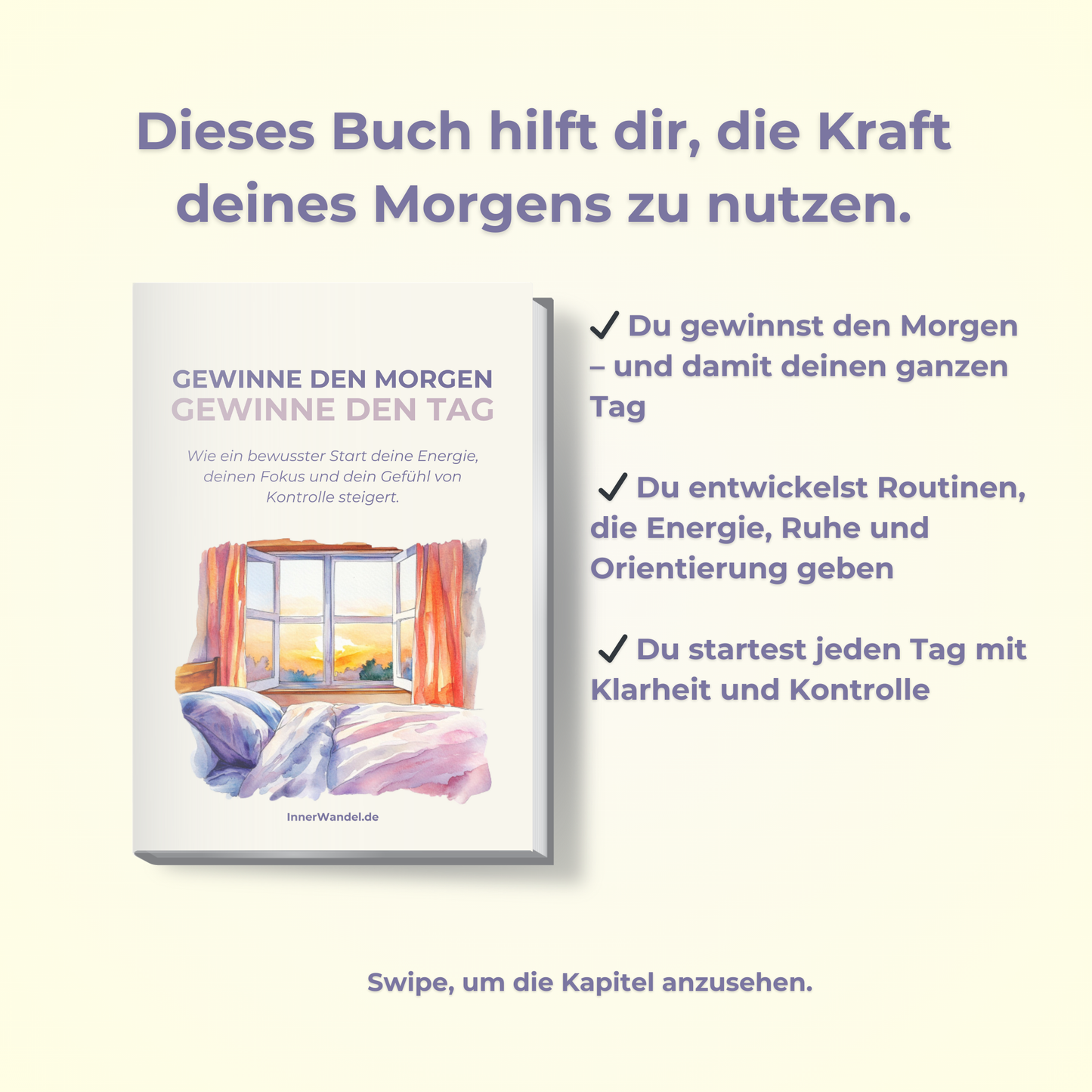Gewinne den Morgen, gewinne den Tag